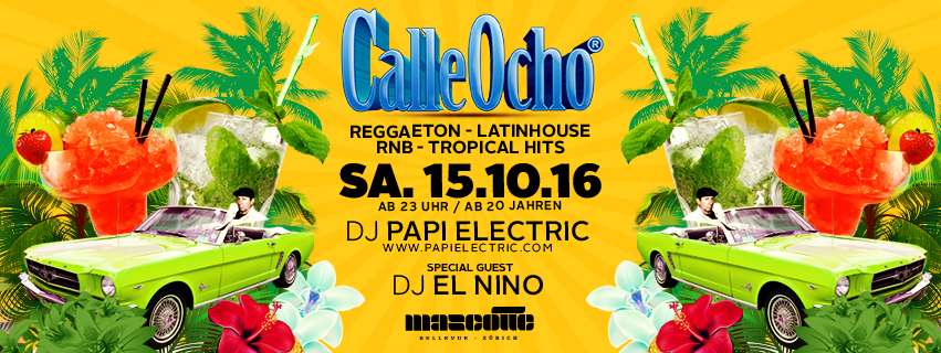 Calle Ocho @ Mascotte, ZH, Es sind alle Lounges ausgebucht und die Friendsliste voll und abgeschlossen. DJ Papi Electric