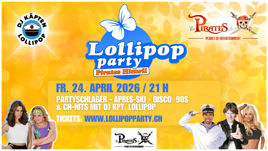 Lollipop Party on Tour, Pirates Hinwil