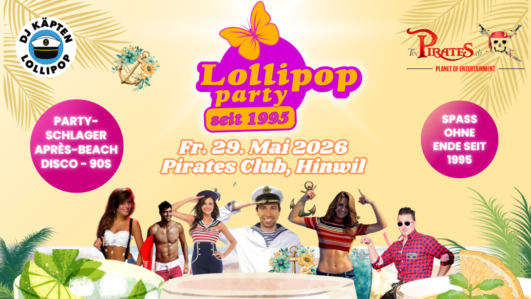 Lollipop Party on Tour, Pirates Hinwil