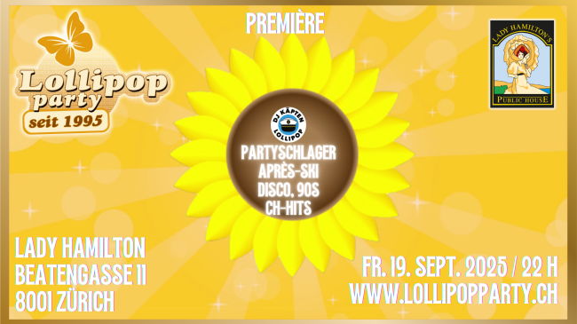 Première - Lollipop Party on tour im Lady Hamilton