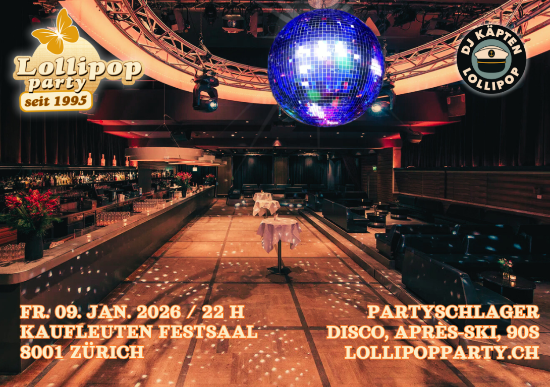 Lollipop Party Comeback im Kaufleuten Festsaal